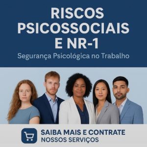Riscos Psicossociais e NR-1